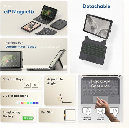 eiP Magnetix Keyboard Case Google Pixel Tablet 2023 Detachable Backlit Trackpad
